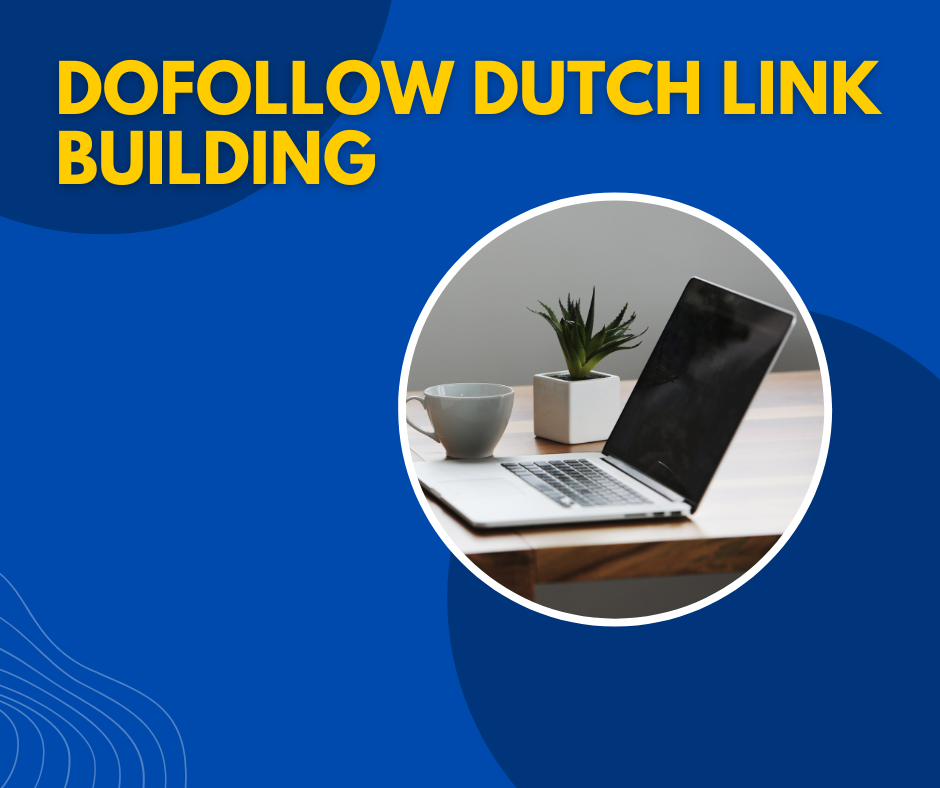 Dofollow dutch link building 