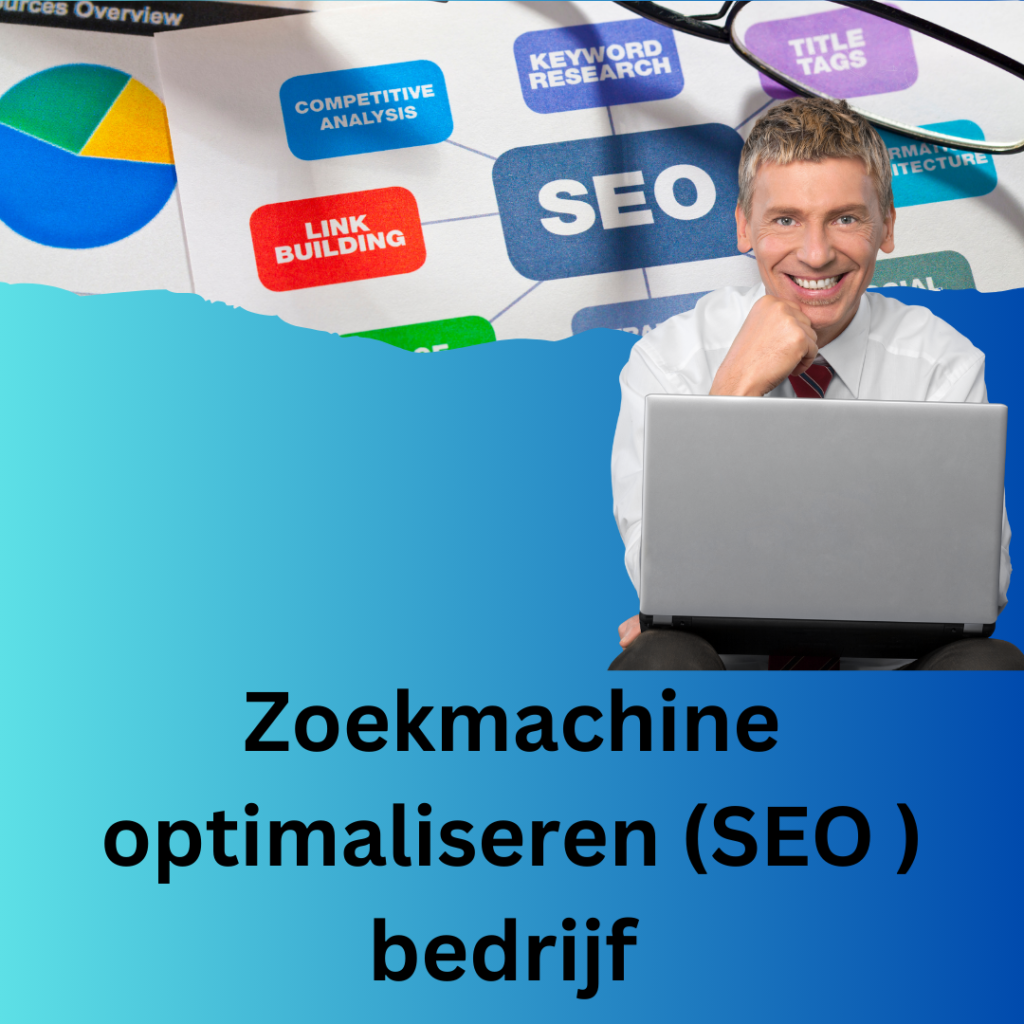 Zoekmachine optimaliseren (SEO ) bedrijf  