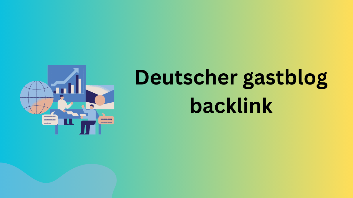 Deutscher gastblog backlink