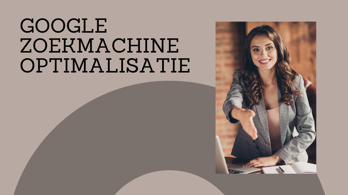 Google zoekmachineoptimalisatie