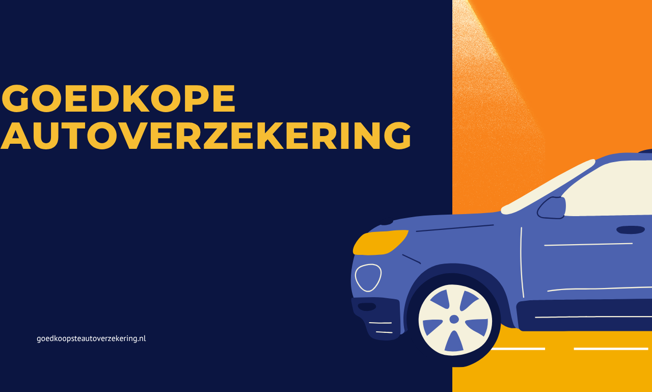 Goedkope Autoverzekering: Waarom Slim Vergelijken Meer Oplevert dan Alleen een Lage Premie