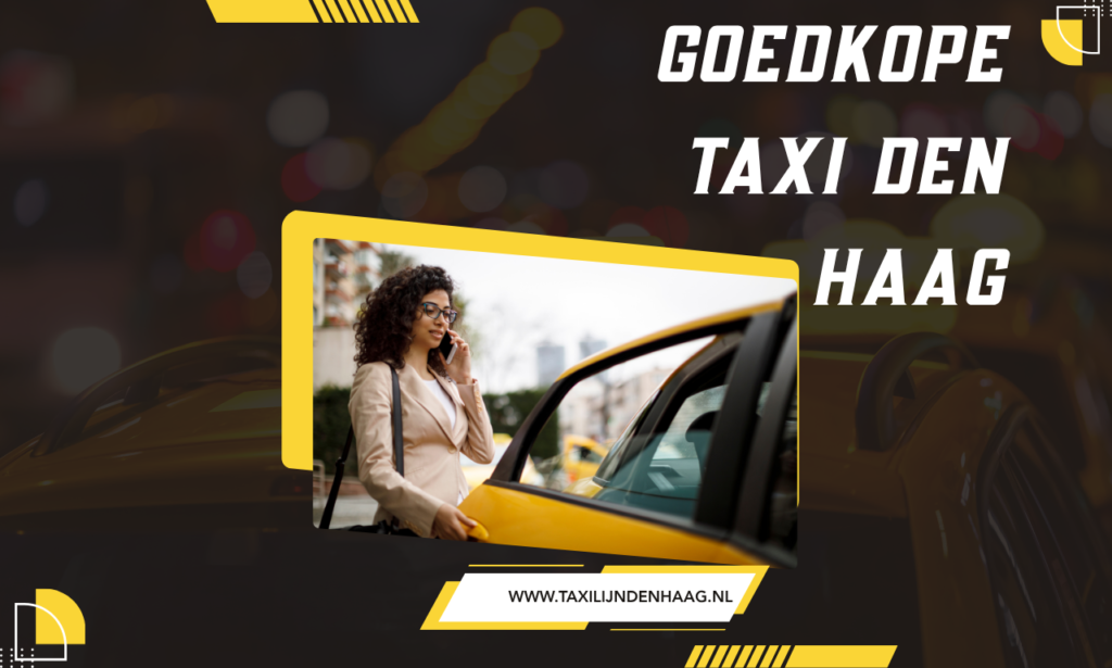 Goedkope Taxi Den Haag