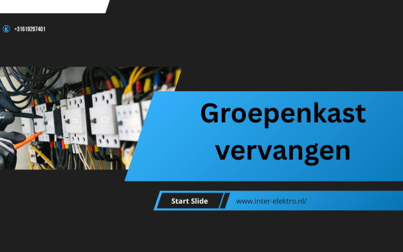 Groepenkast vervangen.