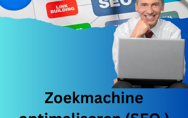 Zoekmachine optimaliseren (SEO ) bedrijf  