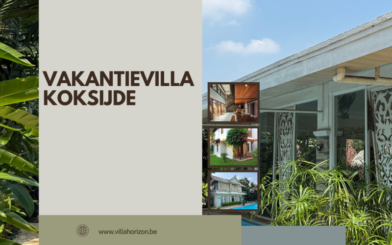 Vakantievilla Koksijde: ontspannen aan zee in Villa Horizon